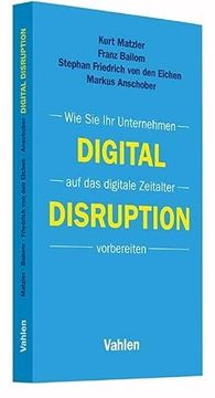 portada Digital Disruption: Wie sie ihr Unternehmen auf das Digitale Zeitalter Vorbereiten (in German)