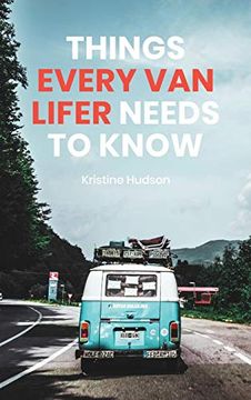 portada How to Live the Dream: Things Every van Lifer Needs to Know (en Inglés)