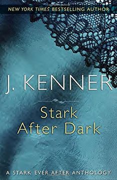 portada Stark After Dark: A Stark Ever After Anthology (en Inglés)