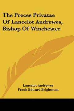 portada the preces privatae of lancelot andrewes, bishop of winchester (in English)
