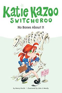 portada No Bones About it (Katie Kazoo, Switcheroo) (en Inglés)