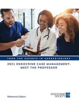 portada 2021 Endocrine Case Management: Meet the Professor 