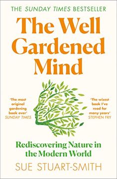 portada The Well Gardened Mind (libro en Inglés)