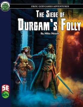 portada The Siege of Durgam's Folly 5E (en Inglés)