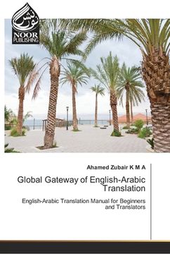 portada Global Gateway of English-Arabic Translation (in English)