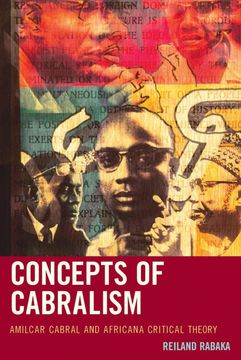 portada Concepts of Cabralism: Amilcar Cabral and Africana Critical Theory (Critical Africana Studies) (en Inglés)