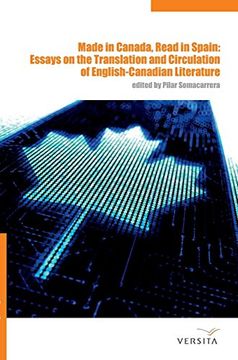 portada Made in Canada, Read in Spain: Essays on the Translation and Circulation of English-Canadian Literature (en Inglés)