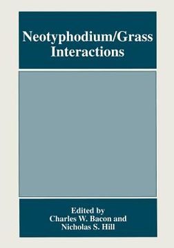 portada Neotyphodium/Grass Interactions (en Inglés)