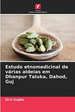 portada Estudo Etnomedicinal de Várias Aldeias em Dhanpur Taluka, Dahod, guj: De