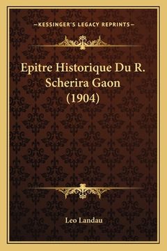 portada Epitre Historique Du R. Scherira Gaon (1904) (in French)