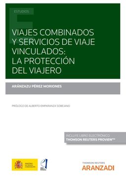 portada Viajes Combinados y Servicios de Viaje Vinculados: La Protección del Viajero (Monografía)