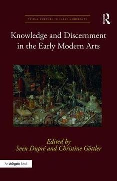 portada Knowledge and Discernment in the Early Modern Arts (en Inglés)