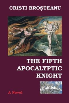 portada The Fifth Apocalyptic Knight: Cristi Brosteanu
