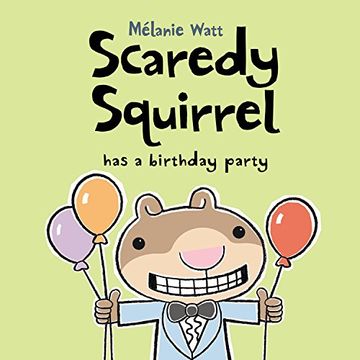 portada Scaredy Squirrel Has a Birthday Party (in English)