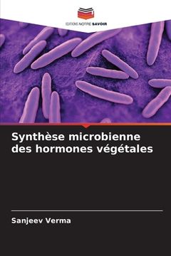 portada Synthèse microbienne des hormones végétales (en Francés)
