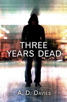 portada Three Years Dead (en Inglés)