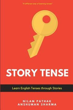 portada Story Tense: Learn English Tenses Through Stories (in English)