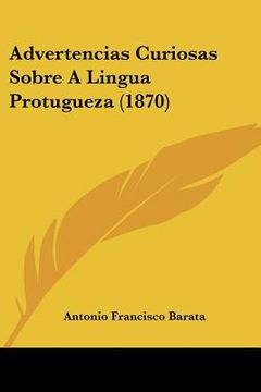 portada Advertencias Curiosas Sobre A Lingua Protugueza (1870)