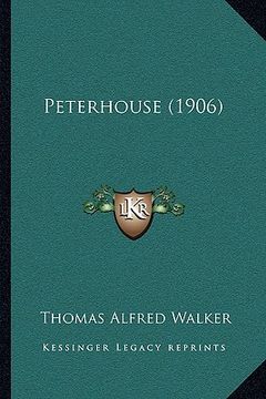 portada peterhouse (1906) (in English)