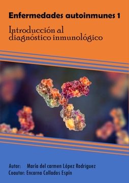 portada Enfermedades Autoinmunes 1: Introducción al Diagnóstico Inmunológico
