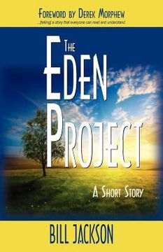 portada the eden project: a short story (en Inglés)