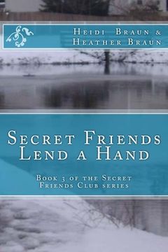 portada Secret Friends Lend a Hand (en Inglés)