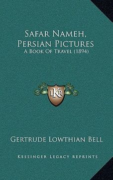 portada safar nameh, persian pictures: a book of travel (1894) (in English)