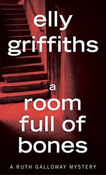 portada A Room Full of Bones (Ruth Galloway Mysteries) (en Inglés)