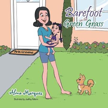 portada Barefoot on the Green Grass (en Inglés)