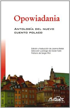 portada OPOWIADANIA: ANTOLOGIA DEL NUEVO CUENTO POLACO (in Spanish)