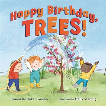 portada Happy Birthday, Trees! (en Inglés)