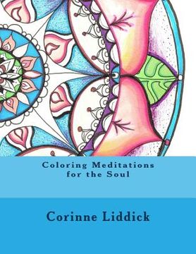 portada Coloring Meditations for the Soul (en Inglés)