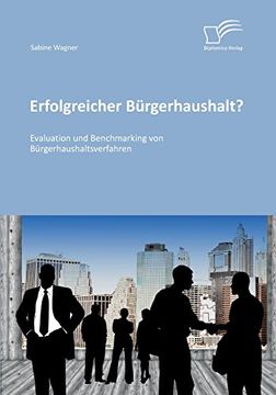 portada Erfolgreicher Bürgerhaushalt? Evaluation und Benchmarking von Bürgerhaushaltsverfahren (German Edition)