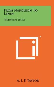 portada from napoleon to lenin: historical essays (en Inglés)