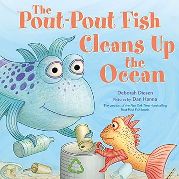 portada The Pout-Pout Fish Cleans up the Ocean: 4 (a Pout-Pout Fish Adventure) (en Inglés)