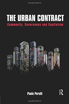 portada The Urban Contract: Community, Governance and Capitalism (en Inglés)