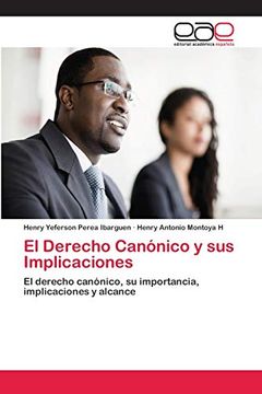 portada El Derecho Canónico y sus Implicaciones