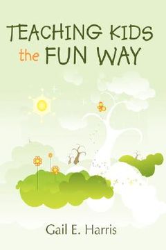 portada teaching kids the fun way (en Inglés)