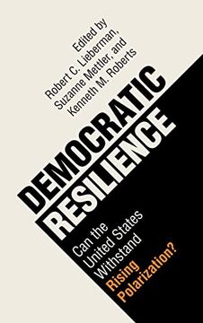 portada Democratic Resilience: Can the United States Withstand Rising Polarization? 