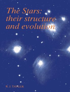 portada The Stars: Their Structure and Evolution (en Inglés)