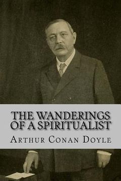portada The Wanderings of a Spiritualist Arthur Conan Doyle