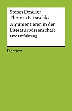 portada Argumentieren in der Literaturwissenschaft: Eine Einführung (Reclams Universal-Bibliothek) (en Alemán)