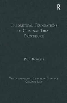portada Theoretical Foundations of Criminal Trial Procedure (in English)