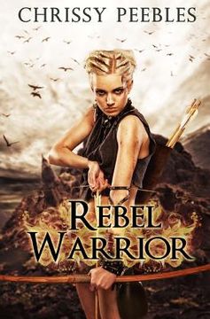 portada Rebel Warrior - Book 3 (en Inglés)