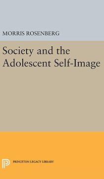 portada Society and the Adolescent Self-Image (Princeton Legacy Library)