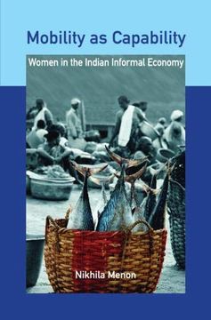 portada Mobility as Capability: Women in the Indian Informal Economy (en Inglés)