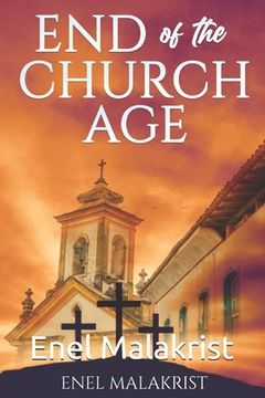 portada End of the Church Age