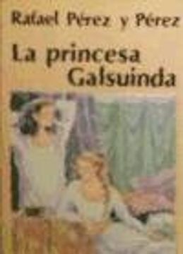 portada La Princesa Galsuinda