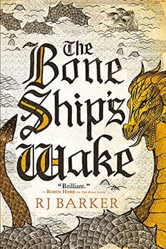 portada The Bone Ship'S Wake: 3 (The Tide Child Trilogy, 3) (in English)