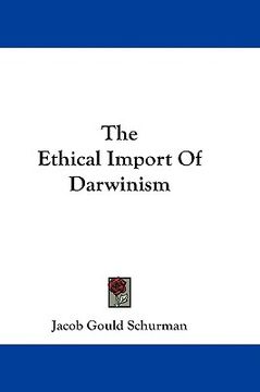 portada the ethical import of darwinism (in English)